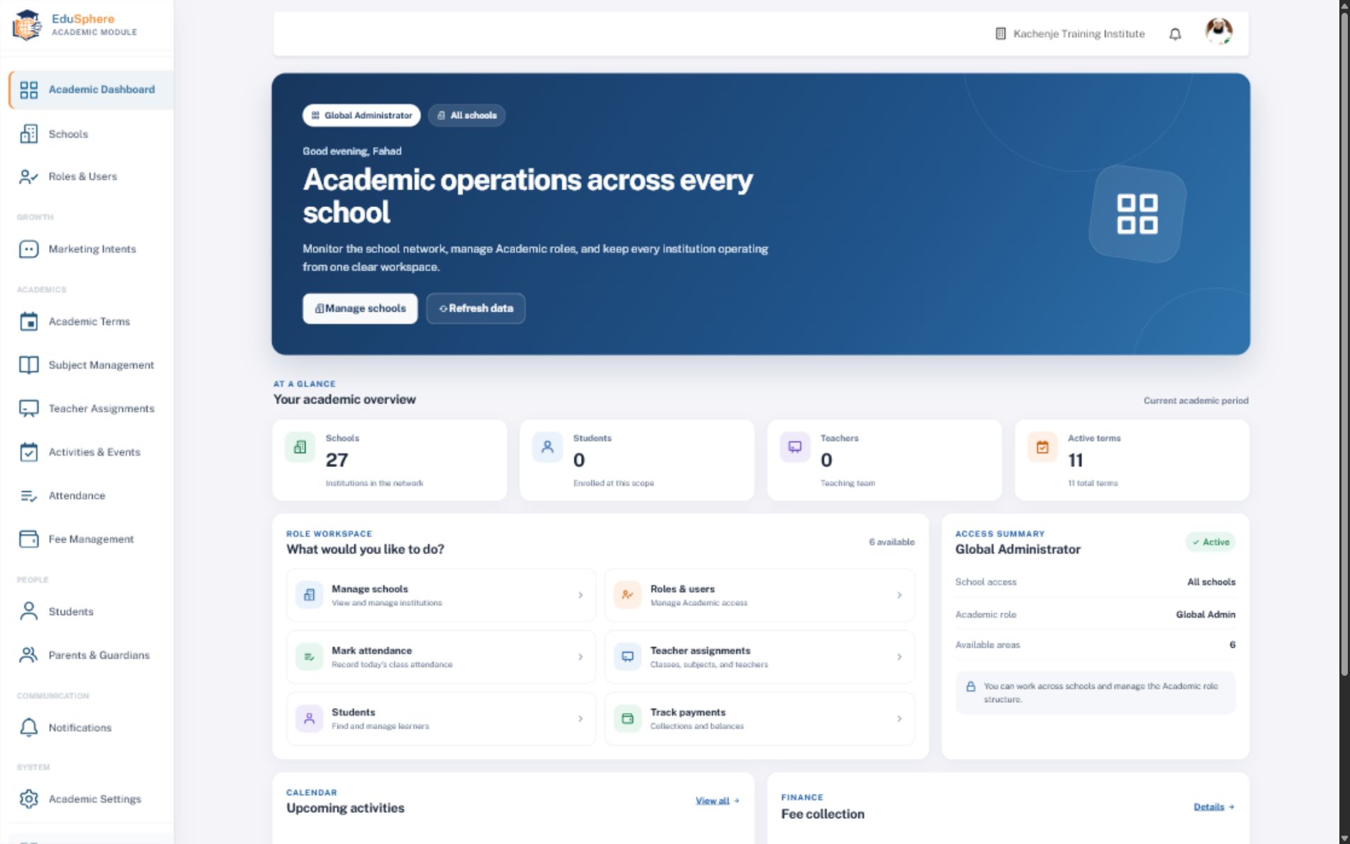 Real EduSphere Academic global administrator dashboard showing school metrics and role-based actions