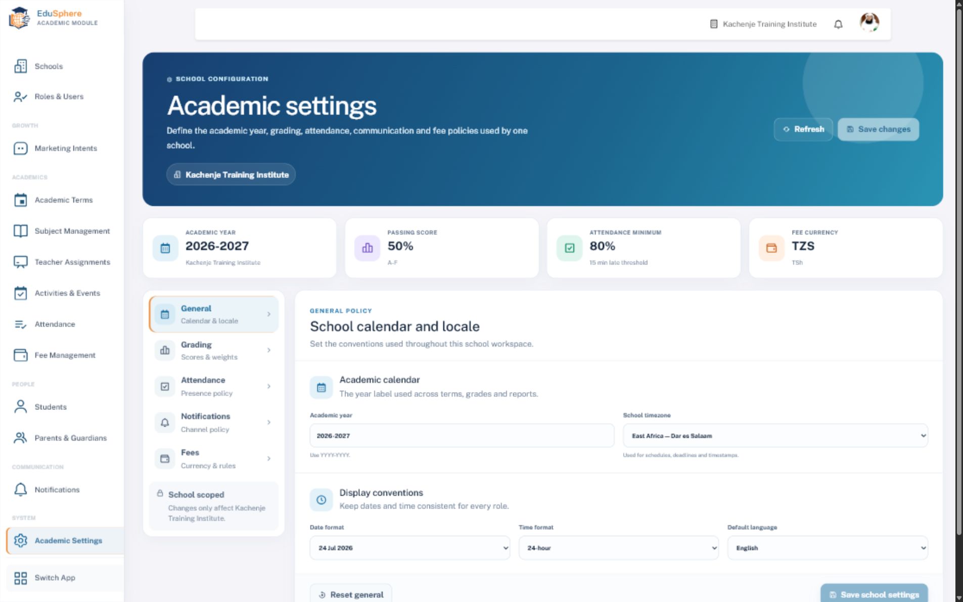 EduSphere school-scoped Academic Settings for calendar, grading, attendance, notifications and fees